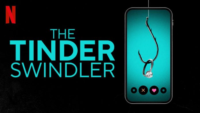 The Tinder Swindler (2022), Netflix The Tinder Swindler (2022), Netflix